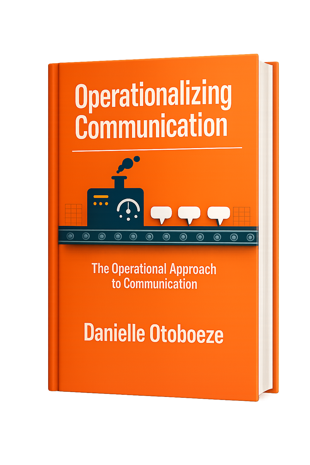 Operationalizing Communication by Danielle Otoboeze